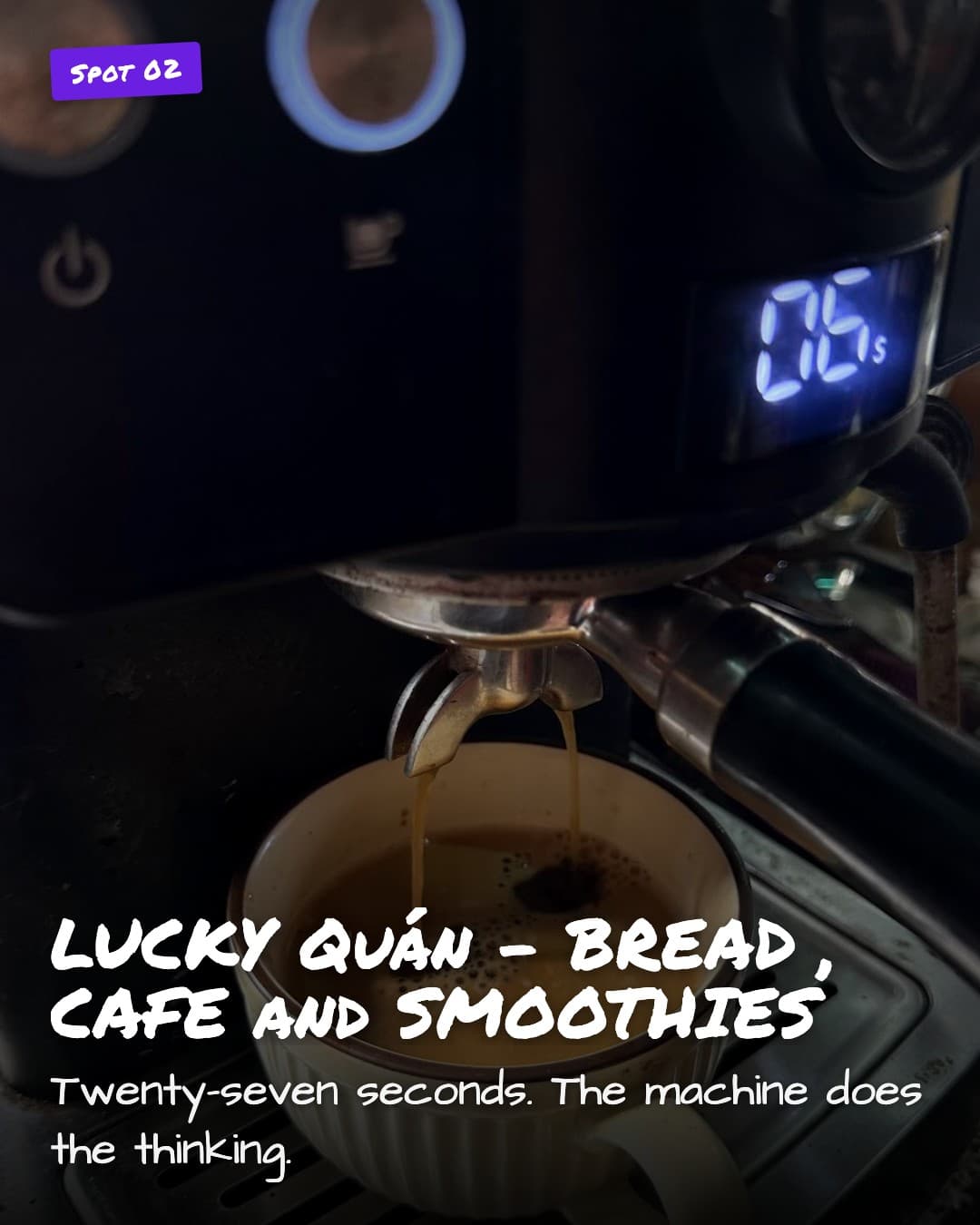 Lucky Quán espresso machine