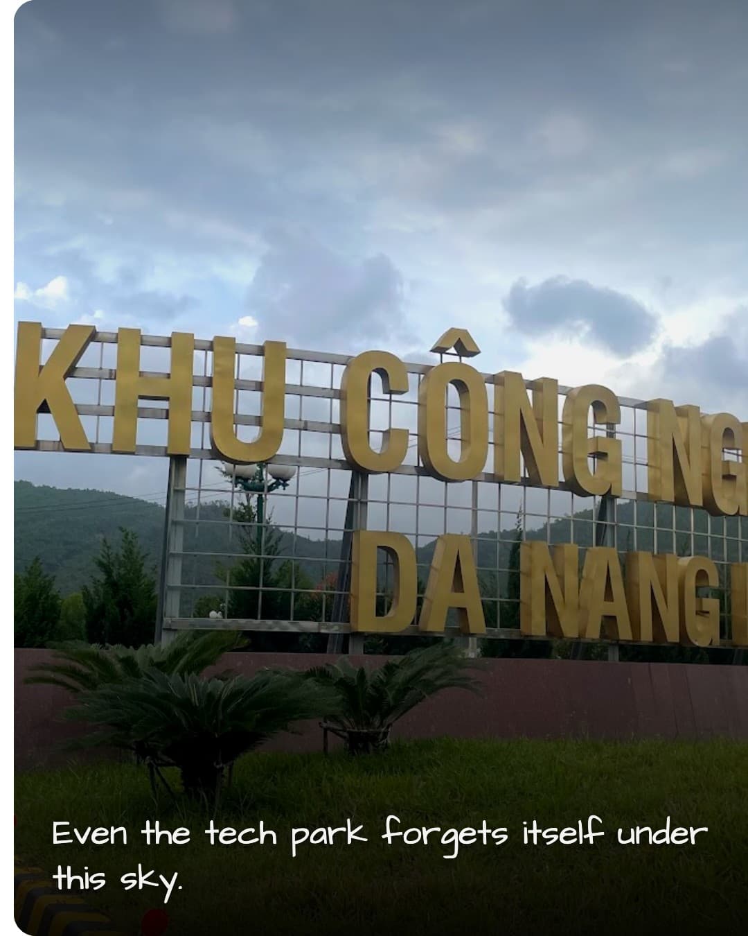 Da Nang Hi-Tech Park Gate sign