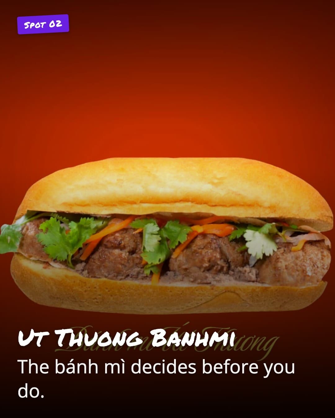 Ut Thuong Banhmi meatball sandwich