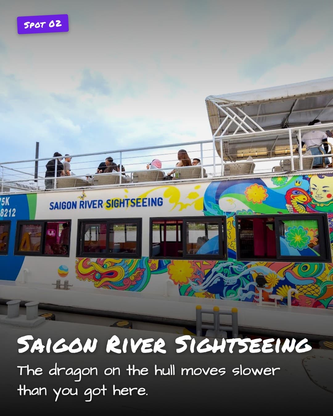 Saigon River Sightseeing boat exterior