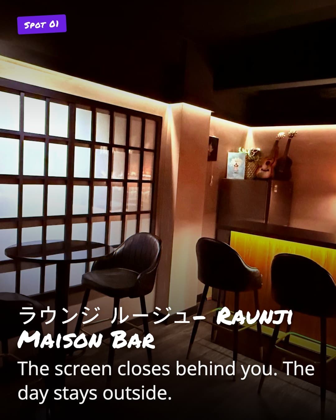 Raunji Maison Bar shoji screen entrance