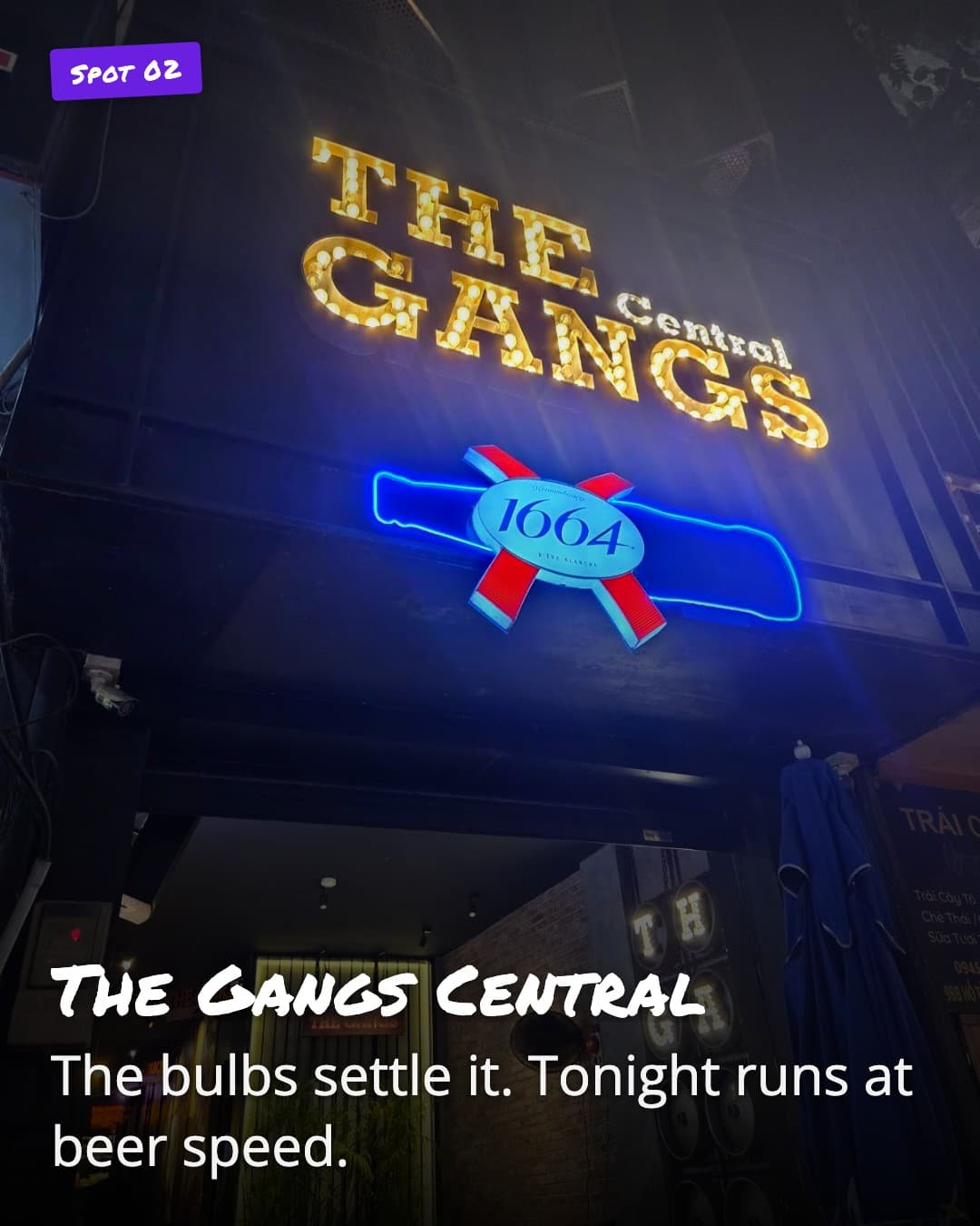 The Gangs Central marquee lights