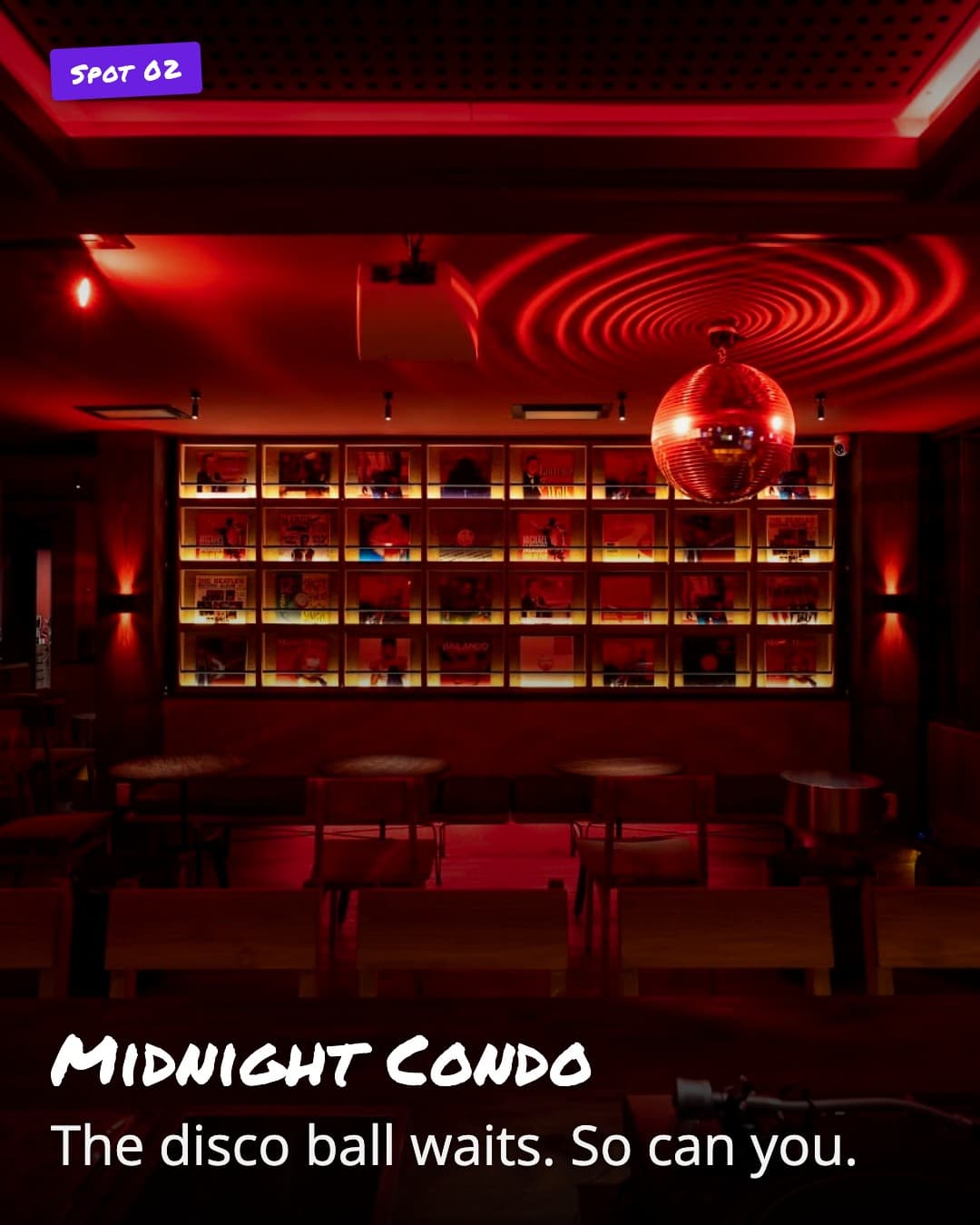 Midnight Condo lounge with disco ball