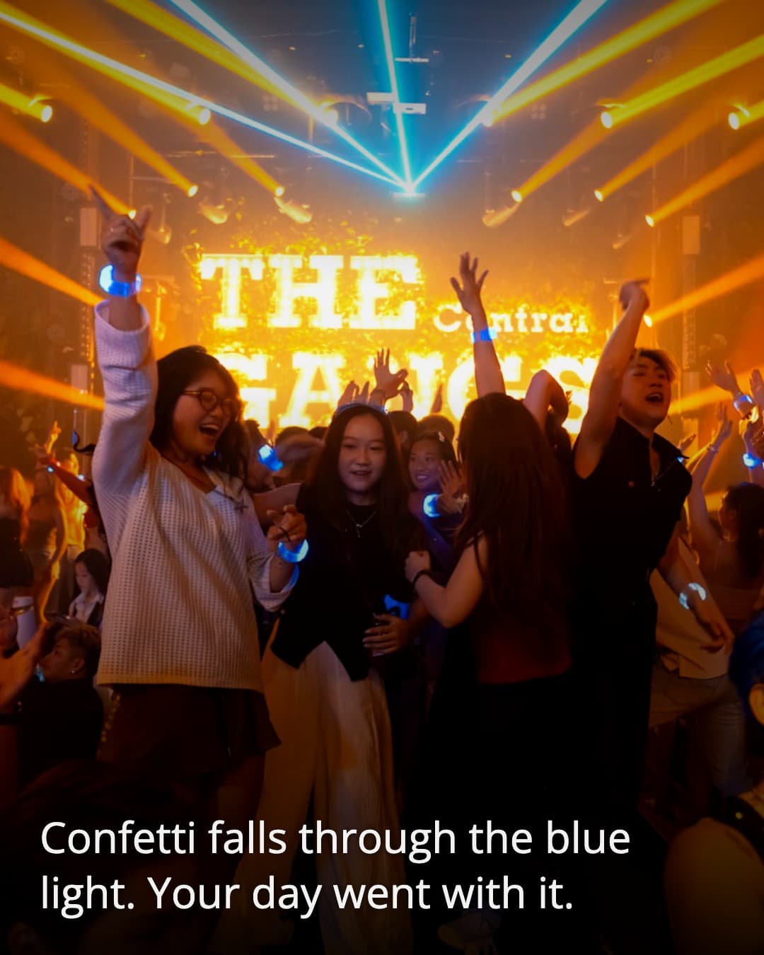 The Gangs Central confetti drop under blue light
